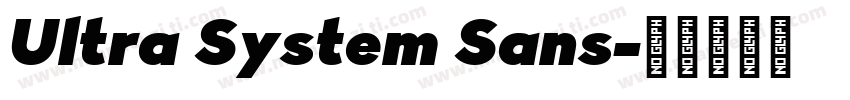 Ultra System Sans字体转换